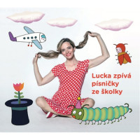 CD�ern�kov� Lucie / Lucka zp�v� p�sni�ky ze �kolky