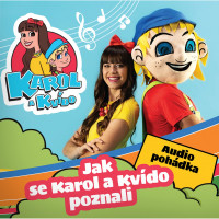 CDKarol a Kv�do / Jak se Karol a Kv�do poznali