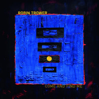 CDTrower Robin / Come And Find Me