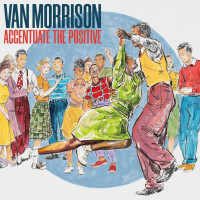 CDMorrison Van / Accentuate the Positive / Digisleeve