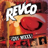 CDRevolting Cocks / Got Mixxx?