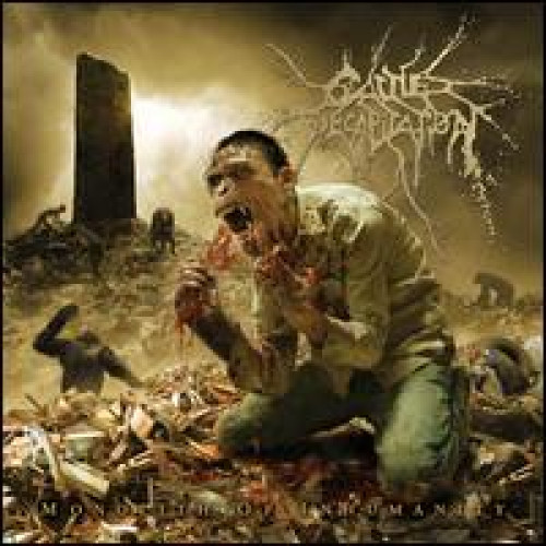 CD / Cattle Decapitation / Monolith Of Inhumanity