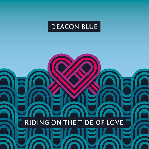 CD / Deacon Blue / Riding On The Tide Of Love / Digisleeve