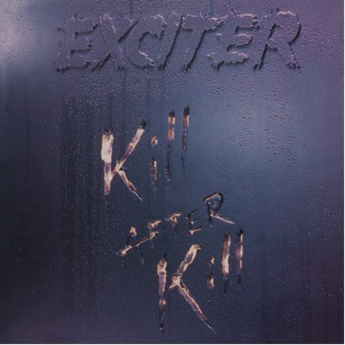 CD / Exciter / Kill After Kill / Digipack