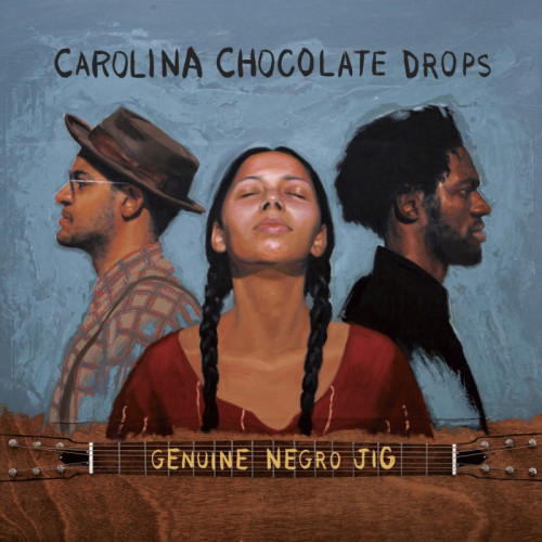 CD / Carolina Chocolate Drops / Genuine Negro Jig