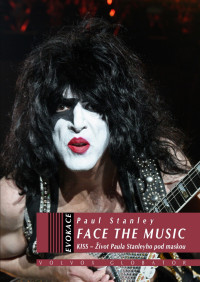 KNIStanley Paul / Face The Music:Kiss-�ivot Paula Stenleyho pod..