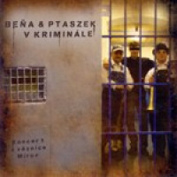 CDBe�a & Ptaszek / V krimin�le