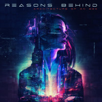CDReasons Behind / Architecture of an Ego