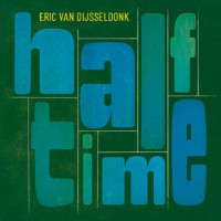 LPDijsseldonk Eric Van / Half-Time / Vinyl