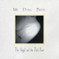 CDMy Dying Bride / Angel And The Dark River / Reedice / Digipack