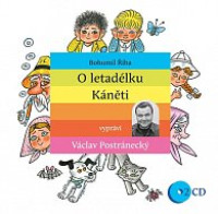 2CD��ha Bohumil / O letad�lku K�n�ti / Postr�neck� V. / 2CD