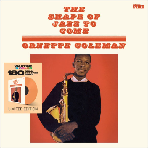 LP / Coleman Ornette / Shape of Jazz To Come / Solid Orange / Vinyl