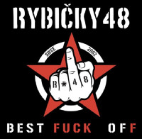 2CDRybi�ky 48 / Best Fuck Off... / Po��d n�s to bav� / 2CD