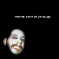 2LPMOGWAI / Come On Die Young / White / Vinyl / 2LP