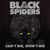CDBlack Spiders / Can't Die,Won't Die