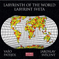CDPatejdl Va�o / Labyrint sveta / Labyrinth Of The World