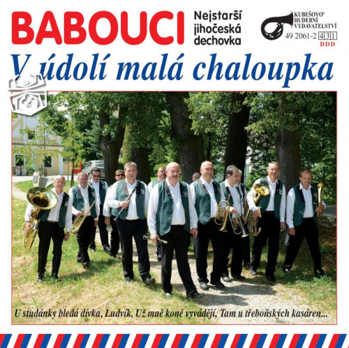 CD / Babouci / V �dol� mal� chaloupka
