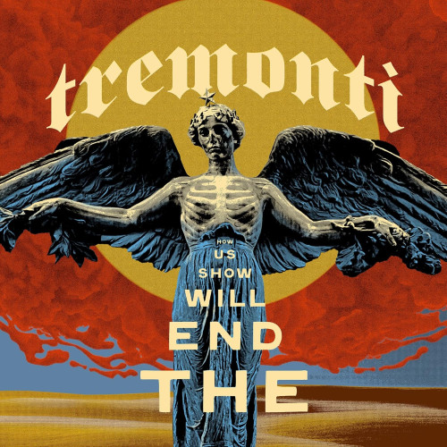 2LP / Tremonti / End Will Show Us How / Vinyl / 2LP