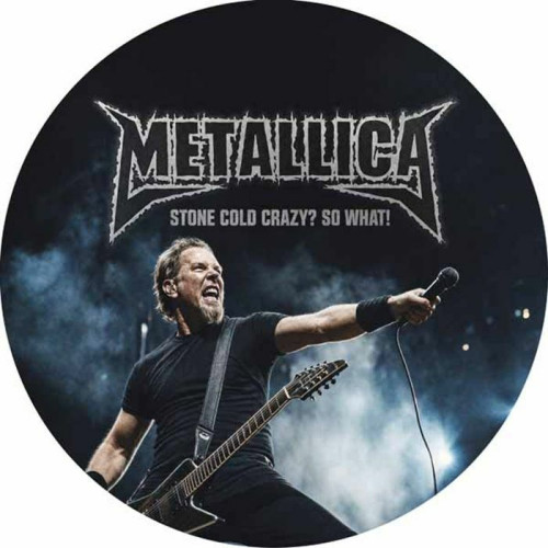LP / Metallica / Stone Cold Crazy? So What / Limited / Picture / Vinyl / 7"