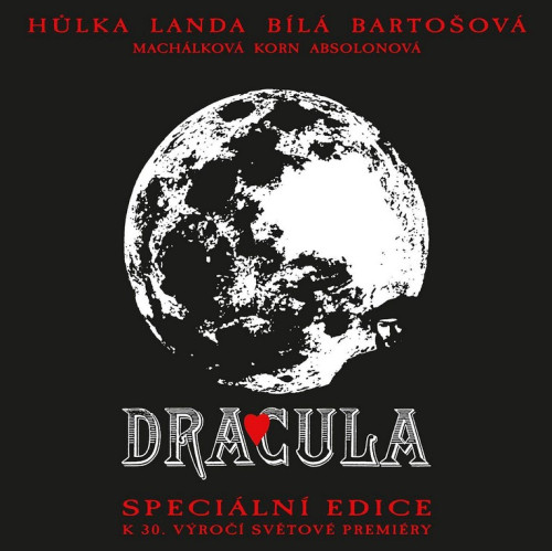 CD / Muzik�l / Dracula / Speci�ln� edice k 30.v�ro��