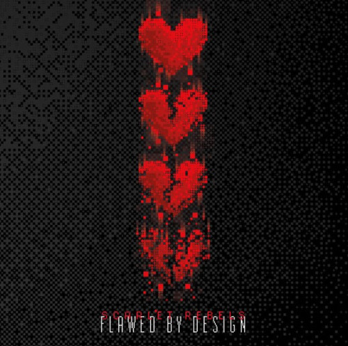 LP / Scarlet Rebels / Flawed By Design / Vinyl