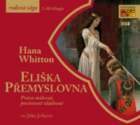 CDWhitton-Park�nov� Hana / Eli�ka P�emyslovna:Pr�vo milovat.