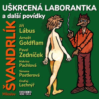 CD�vandrl�k Miloslav / U�krcen� laborantka a dal�� pov�dky / Mp3