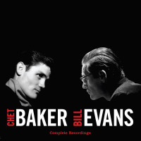 2LPBaker Chet & Bill Evans / Complete Recordings / 180gr. / Vinyl / 2LP