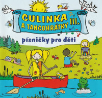 CDCulinka a tancohr�tky III. / P�sni�ky pro d�ti