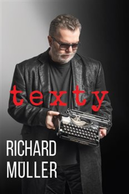 KNI / M�ller Richard / Richard M�ller:Texty / Kniha