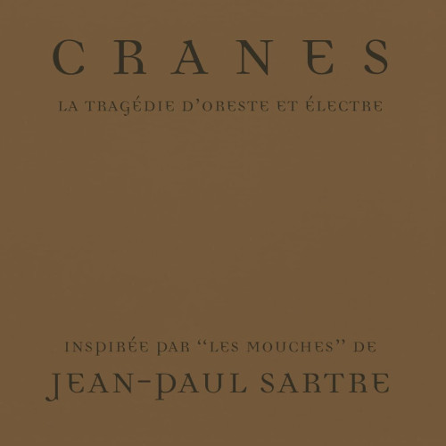 CD / CRANES / La Trag�die D'Oreste Et �lectre