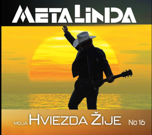 CD / Metalinda / Moja hviezda �ije / No.16 / Digipack