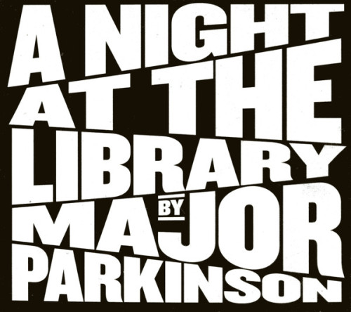 CD / Major Parkinson / Night At The Library