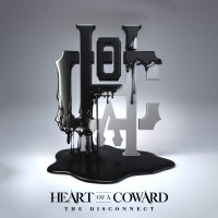 CDHeart Of A Coward / Disconnect