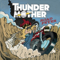 CDThundermother / Road Fever
