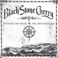 CDBlack Stone Cherry / Between The Devil And The Deep Blue...