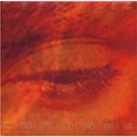 CDCephalic Carnage / Lucid Interval