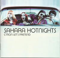 CDSahara Hotnights / C'mon Let's Pretend