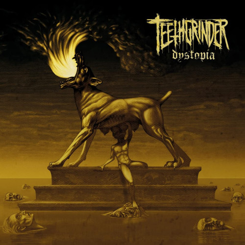 CD / Teethgrinder / Dystopia