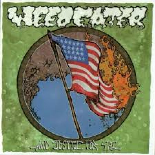 CD / Weedeater / And Justice For Y'All