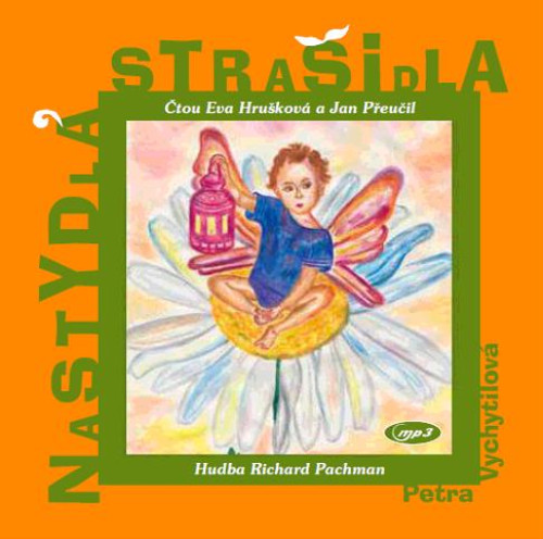 CD / Vychytilov� Petra / Nastydl� stra�idla