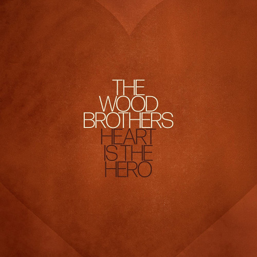 LP / Wood Brothers / Heart Is The Hero / Clear / Vinyl