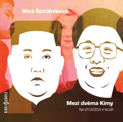 CD / �pit�ln�kov� Nina / Mezi dv�ma Kimy / MP3