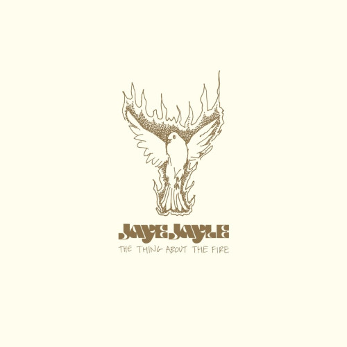 LP / Jayle Jaye / Things About The Fire / Vinyl