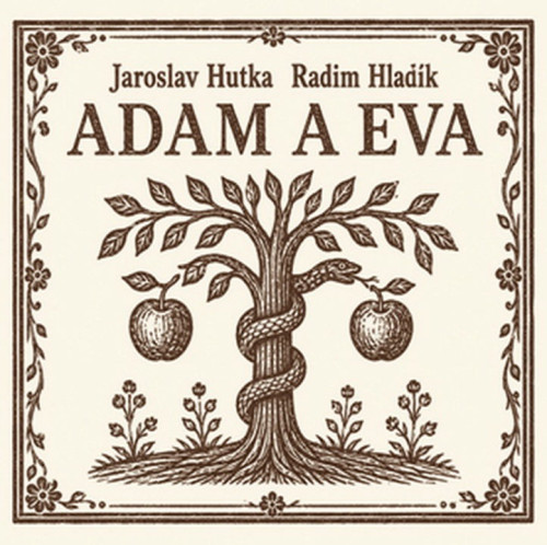 CD / Hutka Jaroslav/Radim Hlad�k / Adam a Eva