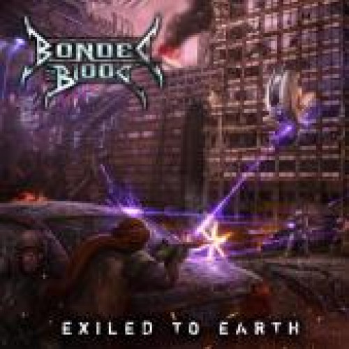 CD / Bonded By Blood / Exiled To Earth / Limited