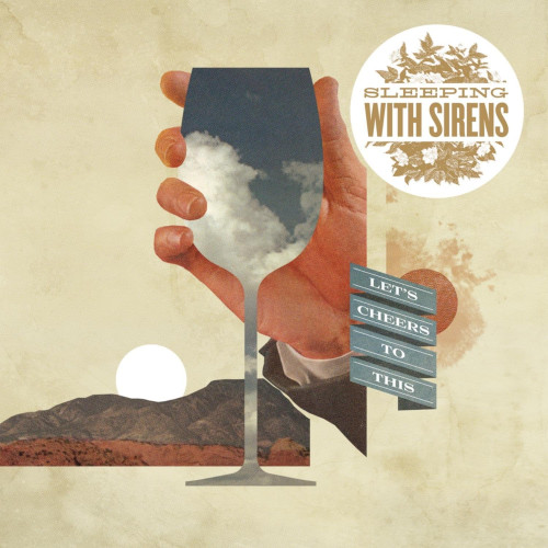 CD / Sleeping With Sirens / Let's Cheers To This