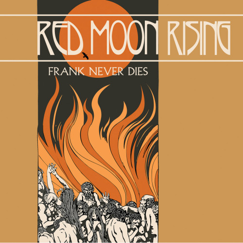 CD / Frank Never Dies / Red Moon Rising