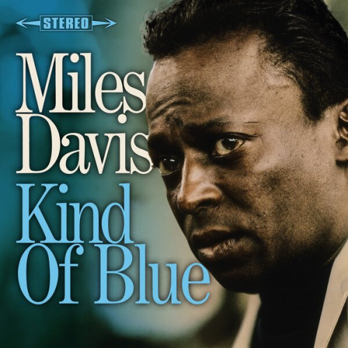 LP / Davis Miles / Kind Of Blue / Clear Blue / Vinyl
