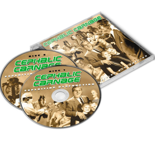 2CD / Cephalic Carnage / Exploiting Dysfunction / Anniversary / 2CD